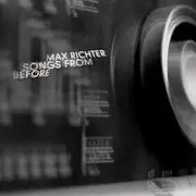 CD - Max Richter - Songs From Before