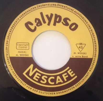 Max Woiski Und Seine Band - Nescafe Calypso