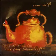 Max Wolff / Peter T. Schulz - Der Olle Hansen Und Seine Stimmungen