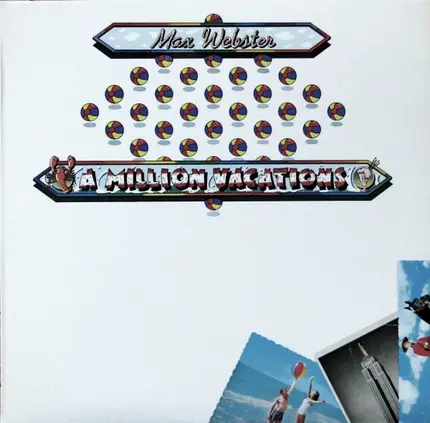 Max Webster - A Million Vacations