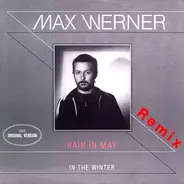 Max Werner - Rain In May Remix