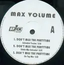 12'' - Max Volume - Don't Miss The Partytime