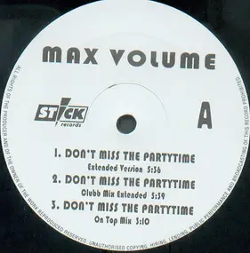 Max Volume - Don't Miss The Partytime