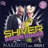 CD Single - Max Zotti feat. Ania J - Shiver Boom Boom - Promo Cardboard.