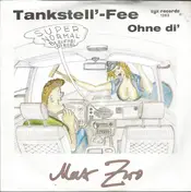 Max Zwo - Tankstell'-Fee