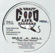 Max. A. Mill. / Fred Rat - They Don't Know / Walk Like Thugsters