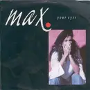 7inch Vinyl Single - Max. - Your Eyes