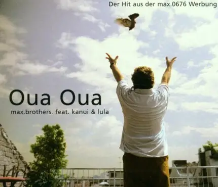 Max.Brothers.Feat.Kanui & Lula - Oua Oua