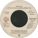 7inch Vinyl Single - Maxus - The Higher You Rise