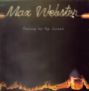 Max Webster - Mutiny Up My Sleeve