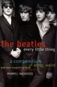 Maxwell Mackenzie - Beatles: Every Little Thing