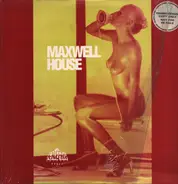 Maxwell House - Maxwell House