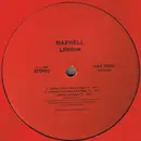 12'' - Maxwell - Lifetime
