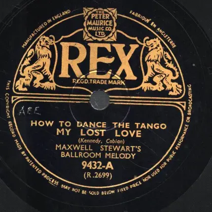 Maxwell Stewart´s Ballroom Melody - How to dance the Tango in santa Margherita / How to dance the Tango my lost love