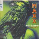 12inch Vinyl Single - Maxx - No More (I Can't Stand It)
