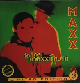 Maxx - To The Maxximum