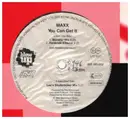 12inch Vinyl Single - Maxx - You Can Get It