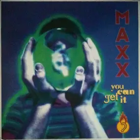 Maxx - You Can Get It