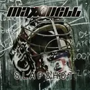 CD - Maxxwell - Slapshot - EP
