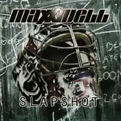 Maxxwell - Slapshot