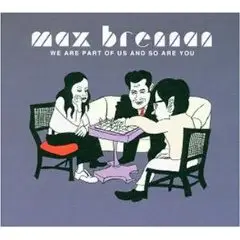 Max Brennan - We Are Part of Us
