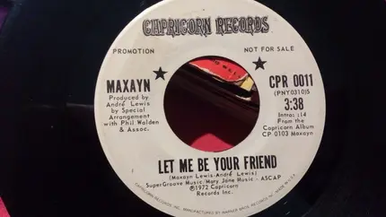 Maxayn - Let Me Be Your Friend / Trying For Days