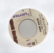 7inch Vinyl Single - Maxayn - Gimme Shelter / Song