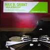 12'' - Max B. Grant - Maximum