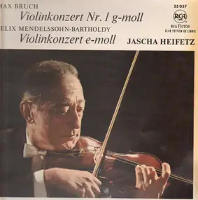 Max Bruch - Violinkonzert Nr.1 G-Moll,  E-Moll