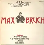Bruch - Violinkonzert No.3 / Adagio Appassionatol / Romanze A-moll