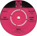 7'' - Max Bygraves / Kenny Ball And His Jazzmen - Rosie - Push-out centre