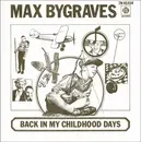 7'' - Max Bygraves - Back In My Childhood Days - Solid Centre
