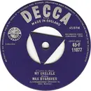 7'' - Max Bygraves - My Ukelele