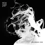 Max Cooper - Inhuman One/ Lusine, Jack Dixon Rmxs