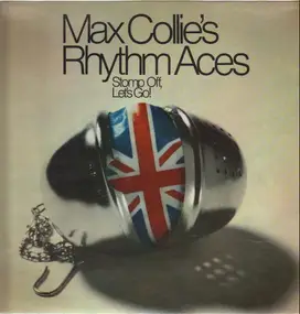 Max Collie Rhythm Aces - Stomp Off, Let's Go!