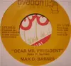 7'' - Max D. Barnes - Dear Mr. President
