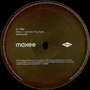 12'' - Maxee - When I Look Into Your Eyes