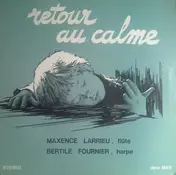 Maxence Larrieu - Retour Au Calme