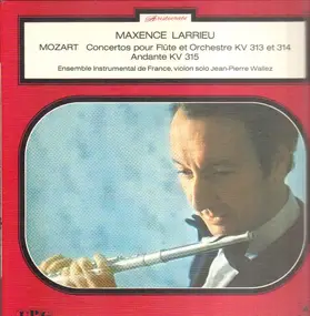 Jean-Pierre Wallez - Concertos pour Flûte et Orchestre KV 313 et 314, Andante KV 315