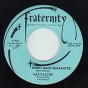 Max Falcon - Money Back Guarantee