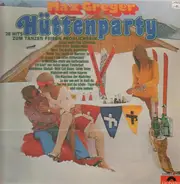 Max Greger - Hütten Party