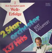 Max Greger , Bert Kaempfert - 2 Starorchester - 137 Hits