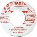 7inch Vinyl Single - Maxi Priest - Love Me Girl