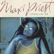 Maxi Priest - Strollin' On