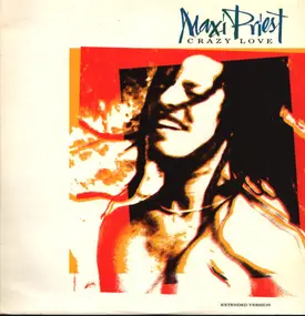 Maxi Priest - Crazy Love