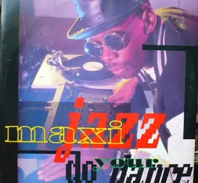 maxi jazz - Do Your Dance