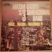 LP - Maxim Saury And His Three Dimensional band - Maxi... Maxim... Maximum !!!