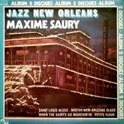 Maxim Saury - Jazz New Orleans