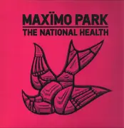 LP - Maxïmo Park - The National Health