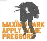 CD Single - Maxïmo Park - Apply Some Pressure - CD1